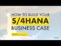 Create business case s4 hana