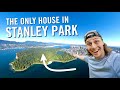 I'm MOVING into Stanley Park! - FULL HOUSE TOUR