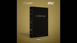 Jonn Hart X Steelz - I Swear (Main)