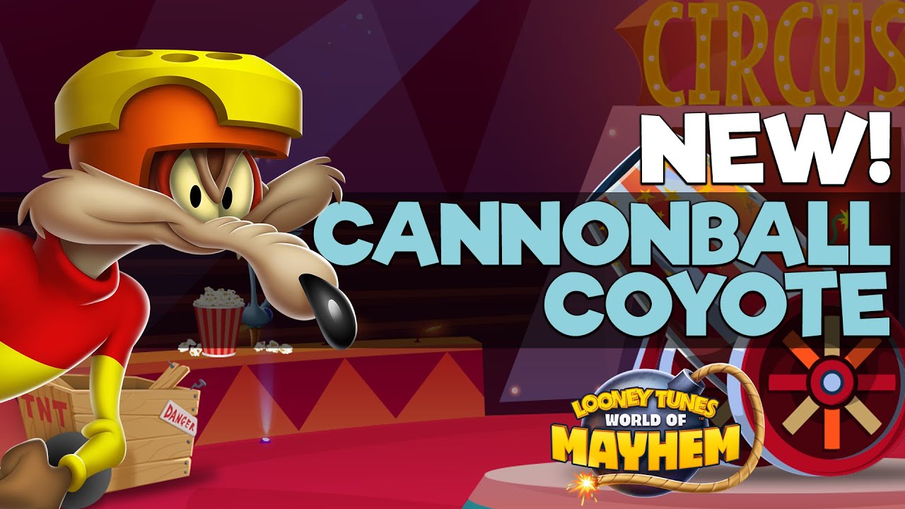 Looney Tunes World of Mayhem | Cannonball Coyote - YouTube