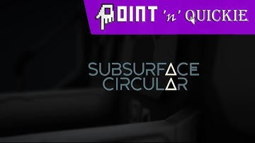 Subsurface Circular - Point 
