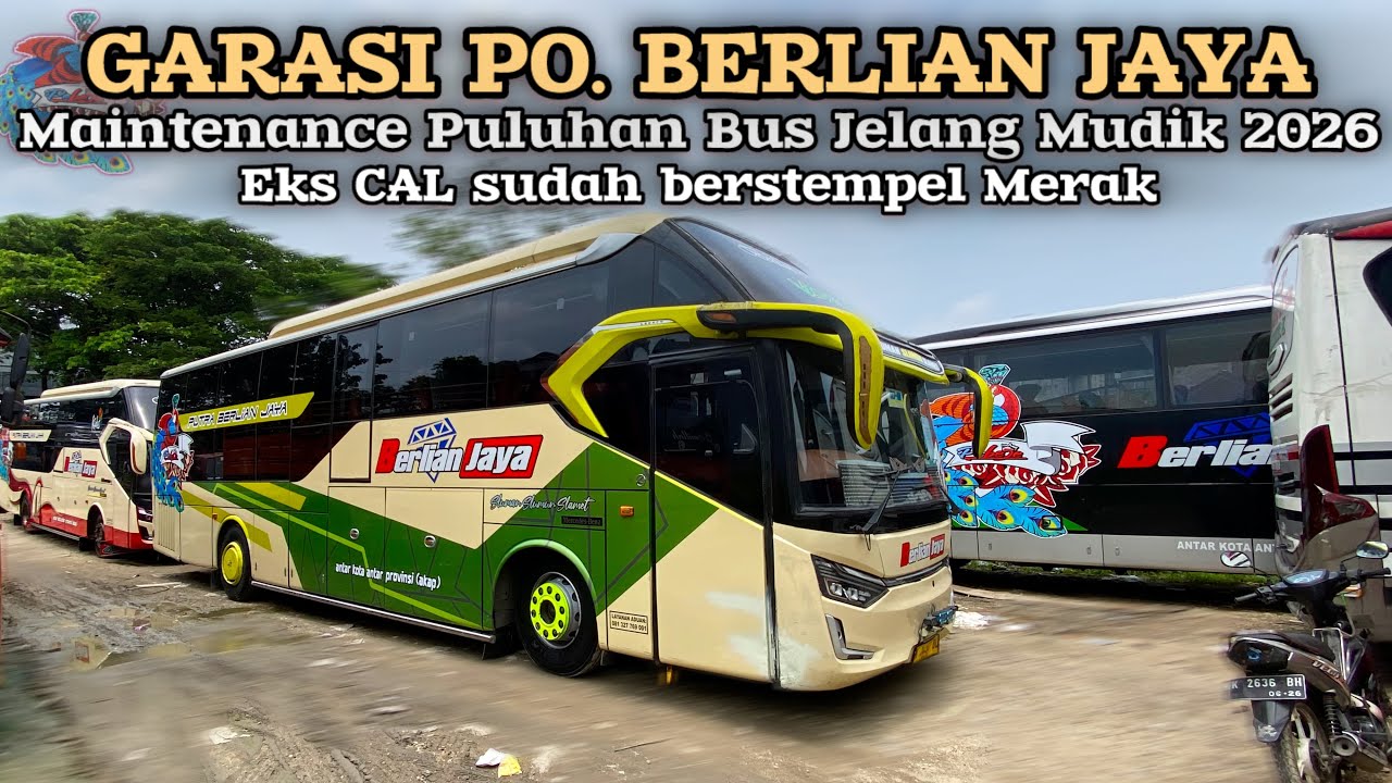 2 Garasi Penuh Bus Maintenance Persiapan Mudik‼️1 Unit Eks Citra Adi Lancar Sudah Bersticker Merak🔥