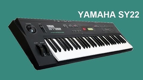 YAMAHA SY22 Vector Synthesizer 1990 | HQ DEMO
