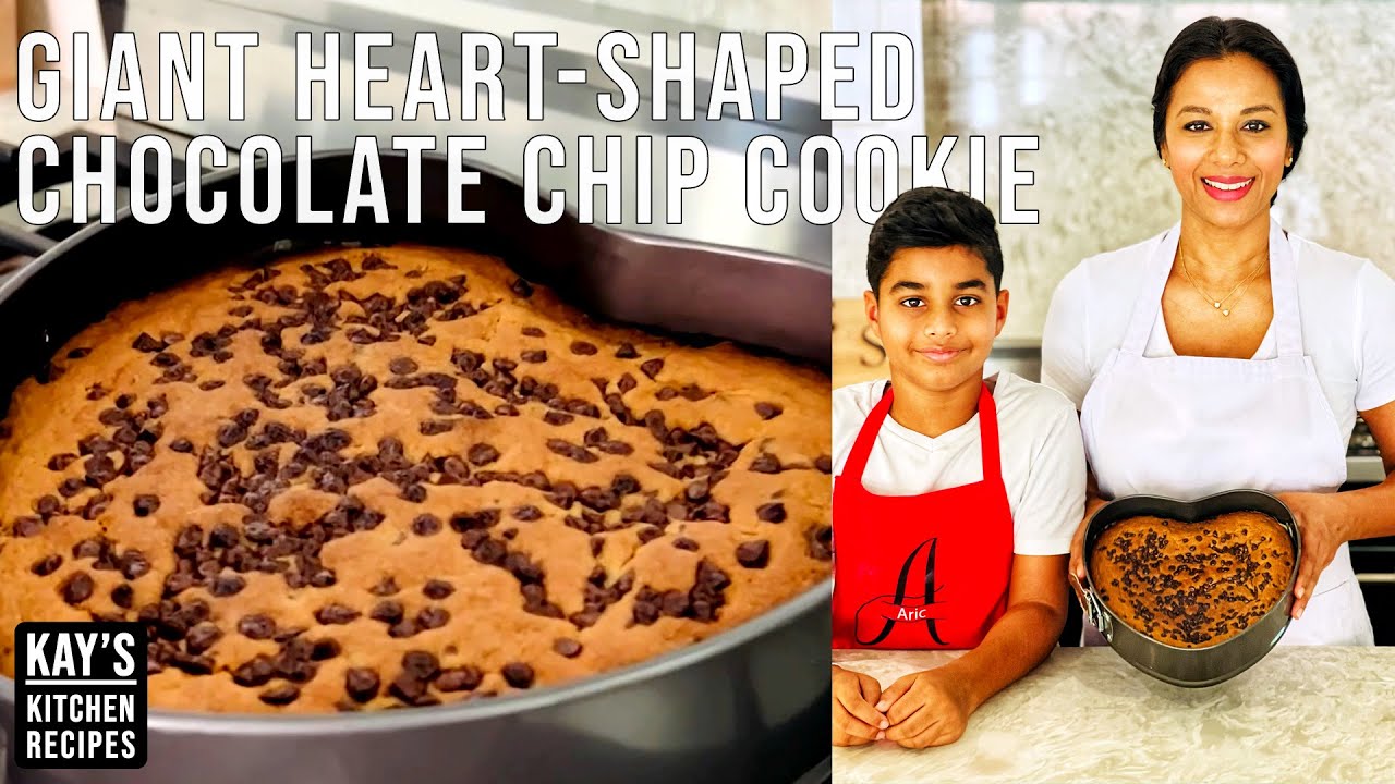 Kay's Giant Heart Shaped Chocolate Chip Cookie Recipe