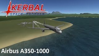 Airbus A350-1000 speedbuild | Kerbal Space Program