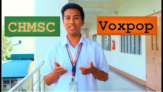 CHMSC - T Voxpop
