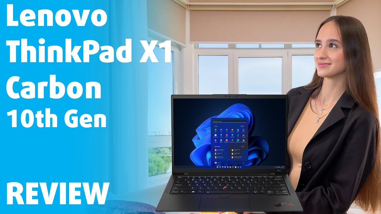 動画レビュー】Lenovo ThinkPad X1 Carbon Gen 10 - ThinkPadの 