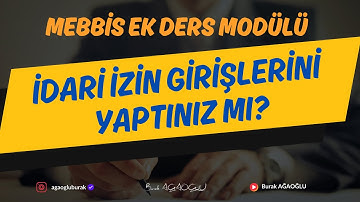 MEBBİS EK DERS MODÜLÜ İDARİ İZİN GİRİŞLERİNİ YAPTINIZ MI?