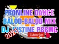 FRAUNLINE DANCE ni VICTOR WOOD ( HANDSUP BALOD-BALOD MIX) DJ JUSTINE PBBMC