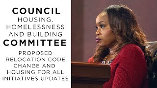 Council Housing, Homelessness & Building Committee: Proposed Relocation Code Change