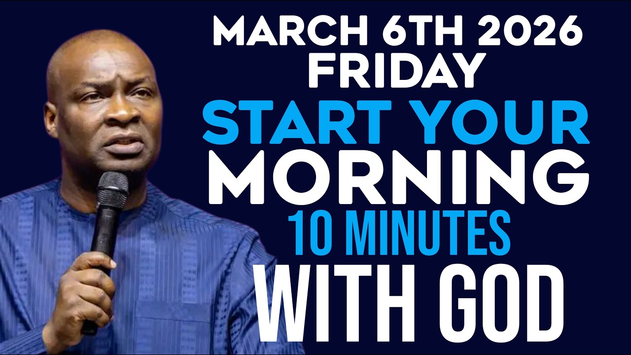 [FRIDAY 6TH MARCH, 2026] MORNING PRAYER |START YOUR DAY WITH PRAYER |APOSTLE JOSHUA SELMAN