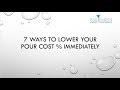 7 Ways to Lower Your Bar & Food Cost %. Immediately!