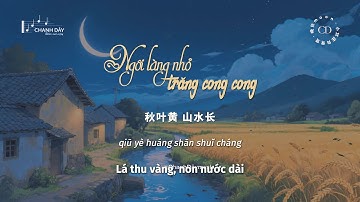 [Vietsub] Ngôi làng nhỏ, trăng cong cong (小村庄月弯弯) - Vãn Nguyệt moon (晚月moon)