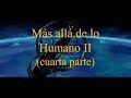 Solaris (2002) | Más allá de lo humano II (cuarta parte)