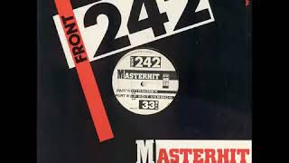 Front 242 - Masterhit (Original 12
