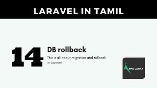 Laravel in tamil Part - 014 - Migration in Laravel