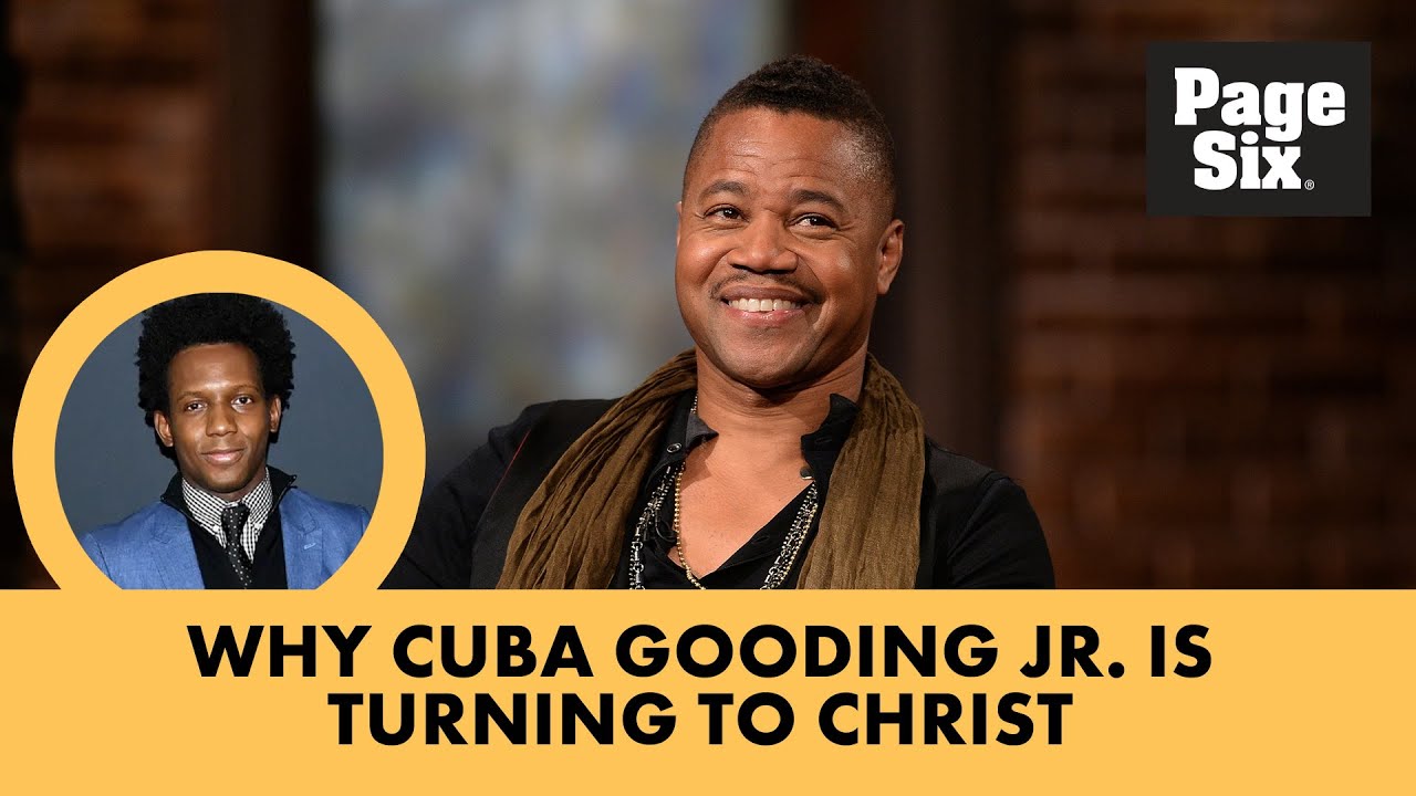 Is Cuba Gooding Jr A Christian Cuba Gooding Jr. is turning to Christ after years of scandalous