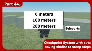 Roblox Studio Tutorials - Part 44. - Checkpoint System with data saving similar to steep steps