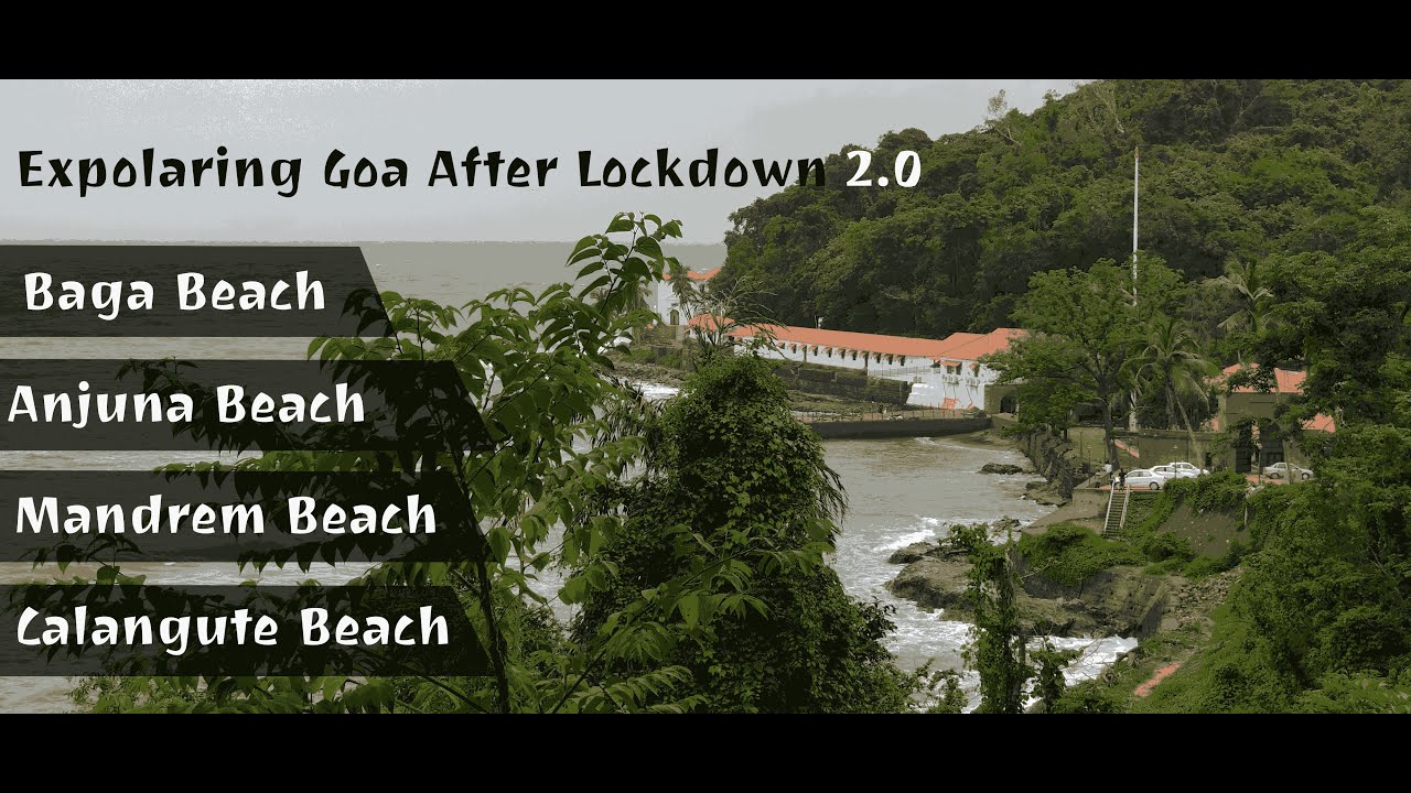 Exploring Goa after Lockdown 2.0 | Status of Beaches & Market | RT-PCR Required # RoadTrip