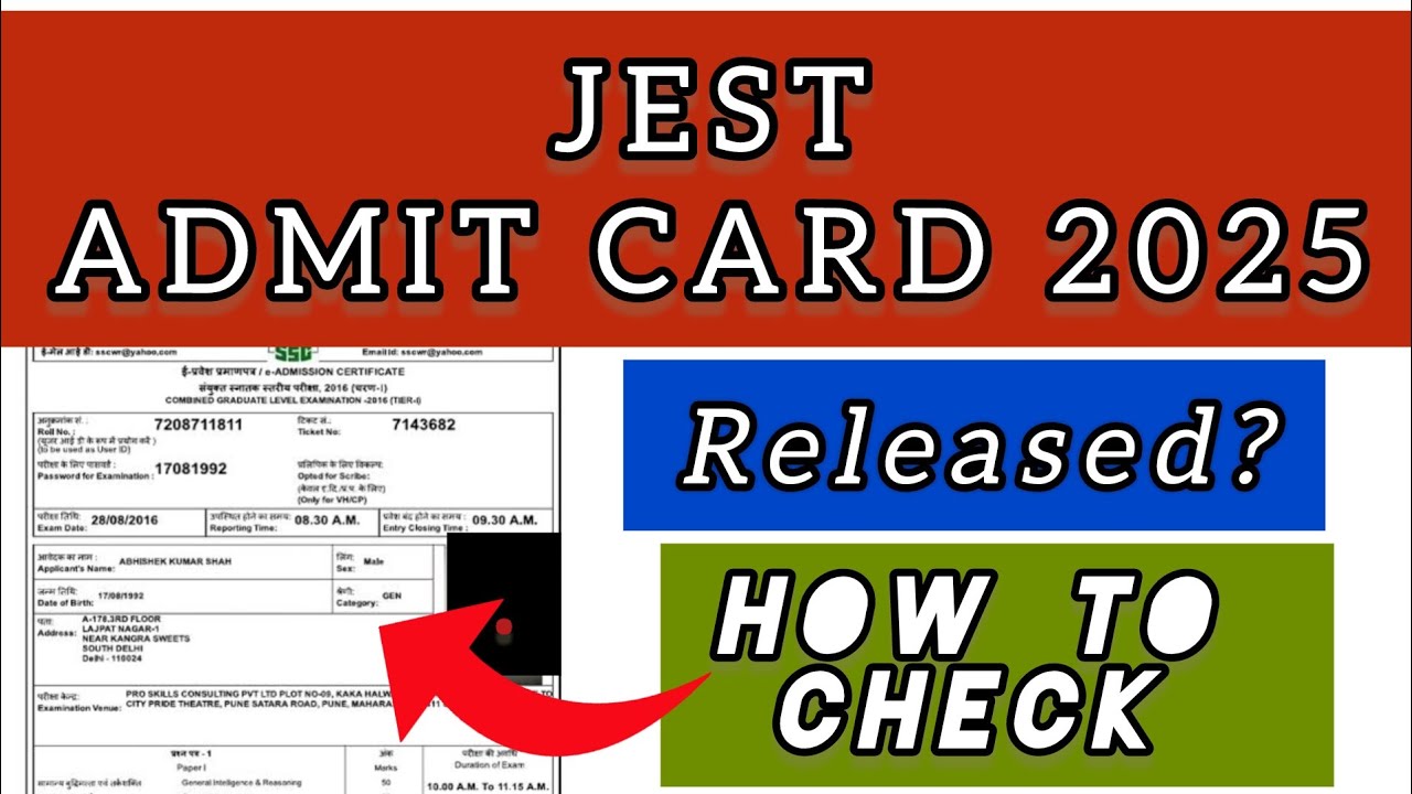 JEST Admit Card 2025 | How To Check JEST ADMIT CARD 2025