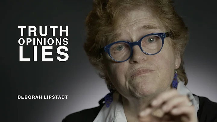 Deborah Lipstadt | Truth, Opinions, Lies | How To ...