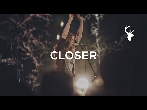 Bethel Live- Closer Ft. Steffany Frizzell-Gretzinger