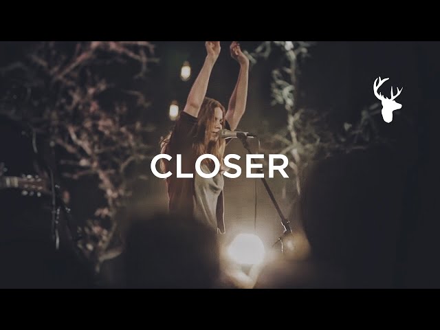 Closer (LIVE) - Bethel Music & Steffany Gretzinger | For the Sake of the World class=