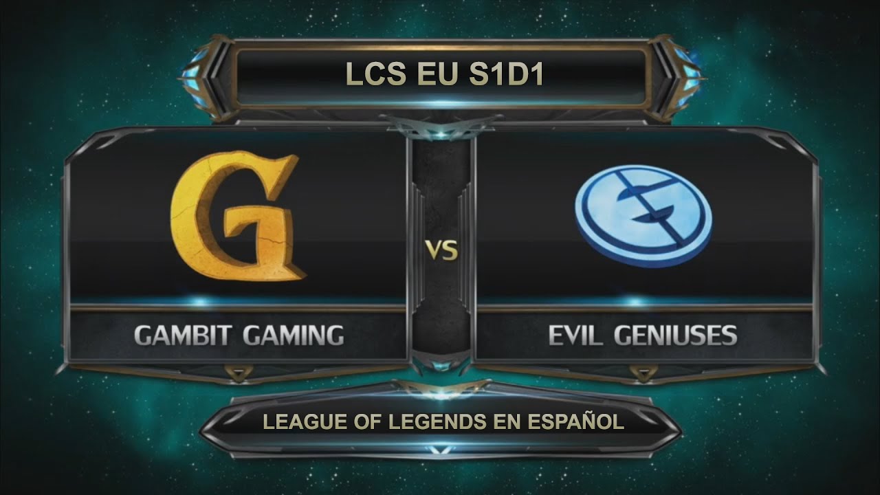 LCS EU - Gambit Gaming vs Evil Geniuses - S1D1 (Español)