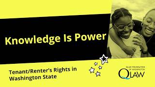 Knowledge is Power: Tenant/Renter's Rights in Washington State