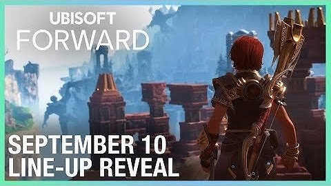 Ubisoft Forward: Line-Up Reveal | September 2020 | Ubisoft Game