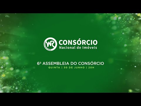 Live - 6ª Assembleia WR Consórcio