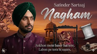 NAGHAM – Punjabi Song 2026 Satinder Sartaaj | Romantic Punjabi Love Song | #satindersartaaj screenshot 5