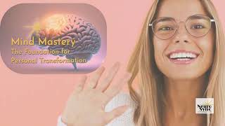 Mind Mastery With Neurosync The Foundation Of Personal Transformation