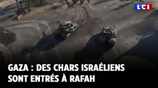 Gaza Des Chars Israéliens Sont Entrés À Rafah