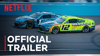 NASCAR: FULL SPEED | Official Trailer | Netflix screenshot 5