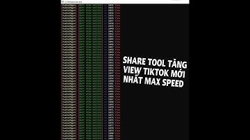 [ SHARE ] Tool Tăng View Tiktok Mới Nhất Max Speed | VuaSubNgon.Com