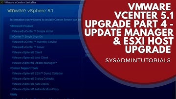 VMware vSphere 5.1 vCenter Upgrade Part 4. Update Manager and ESXi Host Upgrade