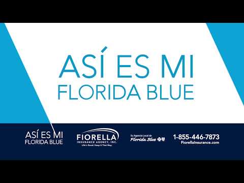 Inscripción abierta de seguro de salud 2019 - Florida Blue + Fiorella Insurance