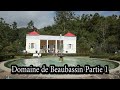 Domaine de beaubassin partie 1 par alexandre dupuis sous la varangue n78