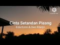 Cinta Setandan Pisang - Eda Ezrin & Den Manjo (lirik)