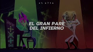Video thumbnail of "Hell's Greatest Dad [El Gran Padre del Infierno] - Hazbin Hotel || Letra"