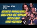 Sam's hauling copies of Grim Hollow "This ain't no Suez canal!" | Critical Role | Campaign 2, Ep135