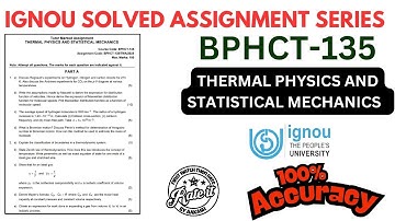 BPHCT 135 Thermal Physics and Statistical Mechanics Solved Assignment 2025 with 100% Accuracy