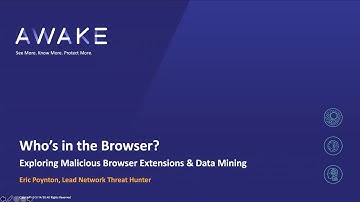 Who’s in the Browser? Exploring Malicious Browser Extensions & Data Mining