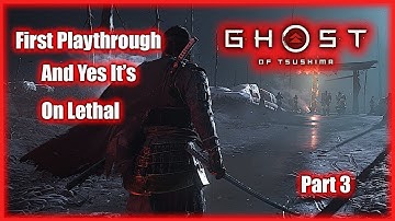Ghost Of Tsushima First Playthrough And Yes It