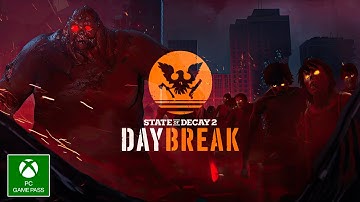 State Of Decay 2 - DAYBREAK [LONGPLAY] [NO COMMENTARY] [PC]