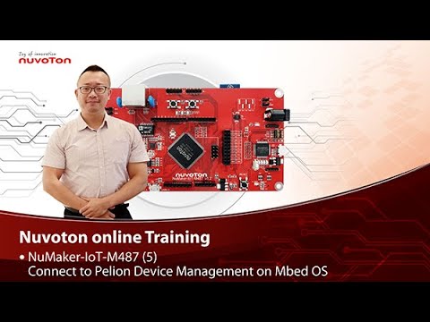 NuMaker-IoT-M487 (5) Connect to Pelion Device Management on Mbed OS