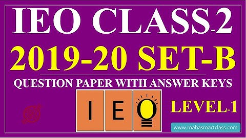 IEO CLASS-2 SET-B 2019-2020 | International English Olympiad SOLVED PAPER | previous year Class 2