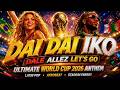 SHAKIRA X BURNA BOY - DAI DAI IKO 🔥FIFA World Cup 2026 Official Anthem (Everyone Will Be Singing)