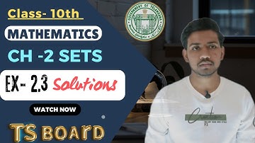 Class - 10th Maths CH -2 Sets Exercise -2.3 Solutions | Telangana Board | Ts Sets EX-2.3 Solutions |